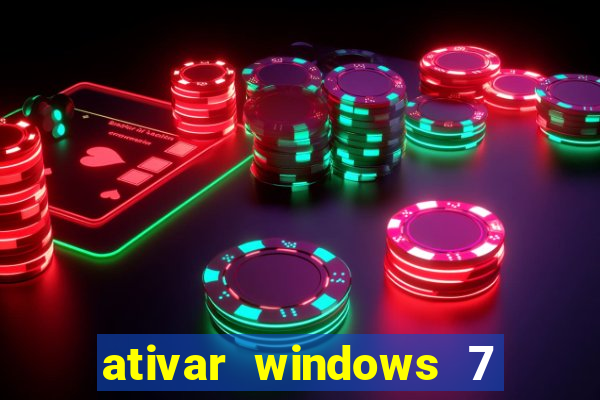 ativar windows 7 pelo cmd